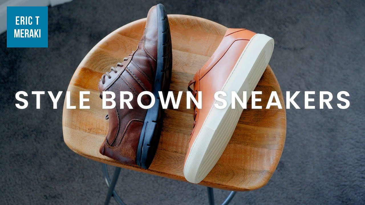 How To Style Brown Sneakers | Complimentary Colors - YouTube