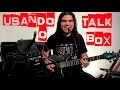 Rodrigo Flausino - Usando o Talk Box