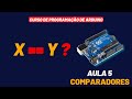Aula 5 - Comparações, Booleanos, Incremento e Decremento