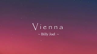 Vienna by Billy Joel [Lyrics] chords
