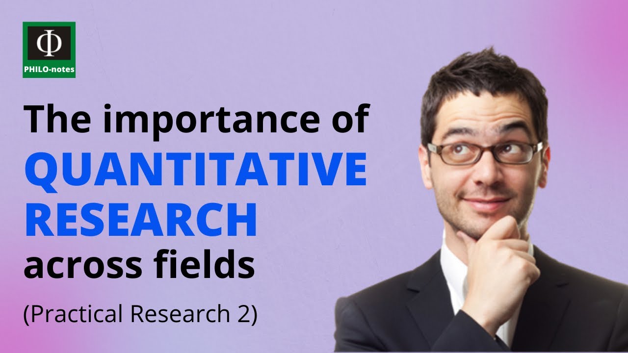 importance of quantitative research across fields in engineering