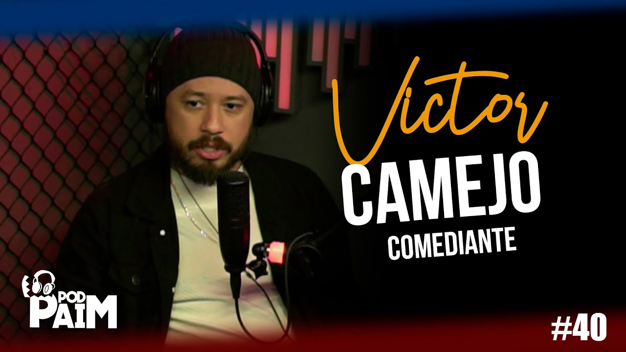 PODPAIM - VICTOR CAMEJO - COMEDIANTE - YouTube