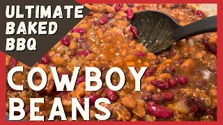 Upgrade Your Baked Beans to ULTIMATE COWBOY BEANS with Bacon \& Beef!