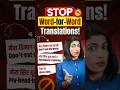 The #1 Mistake English Learners Make 😳 Word-for-Word Translation! English Connection #shorts