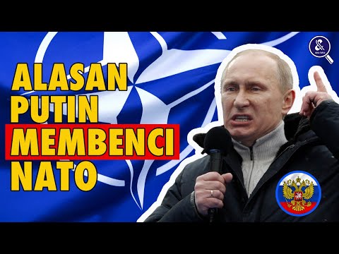MENGAPA RUSIA SANGAT MEMBENCI NATO DAN AMERIKA SERIKAT?