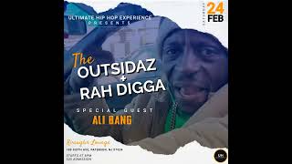 Join us for The Ultimate Hip Hop Experience with the (Outsidaz + Rah Digga), feat.Drift (King Kojo)