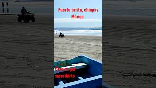 Puerto arista, chiapas México