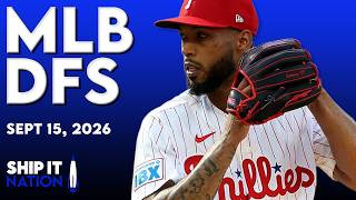 MLB DFS Process | DraftKings & FanDuel Picks, Plays & Slate Breakdown | Tuesday, 09/15/26