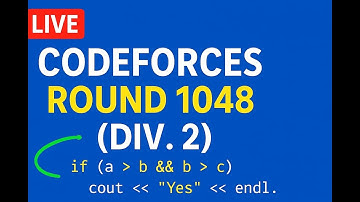 🔴Codeforces Round 1048 (Div. 2) | Competitive Programming Contest Discussion & Solutions