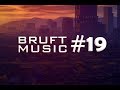 Лучшая Музыка для ИГР #19- BRUFT MUSIC 2018 под ИГРЫ