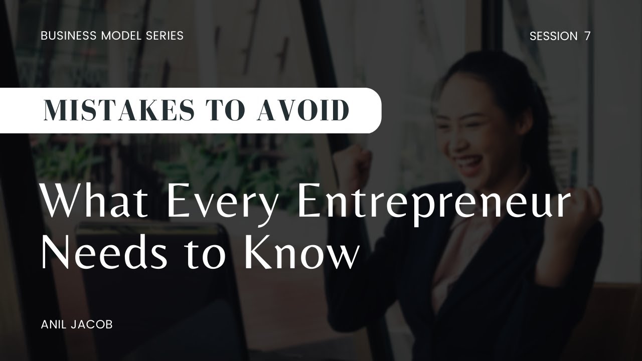 "What Every Entrepreneur Needs to Know The Biggest Business Model