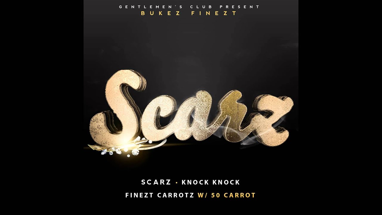 Bukez Finest - Scarz