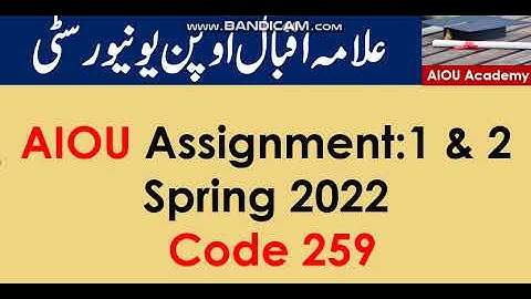 AIOU Code 259-1 & 2 Solved Assignments Spring 2022
