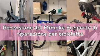 Recensione Del Mimoke Supporto Di Riparazione Per Bicicletta 2 In 1, Montaggio A Parete E Banco Da L