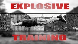 Explosive Training