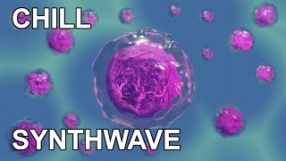 Microorganisms and Chill Synthwave Music // Relaxing Synth Mix