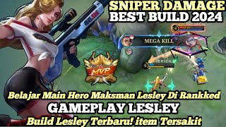 BELAJAR MAIN HERO MAKSMAN LESLEY DI RANKKED! GAMEPLAY LESLEY TOP GLOBAL - MOBILE LEGENDS