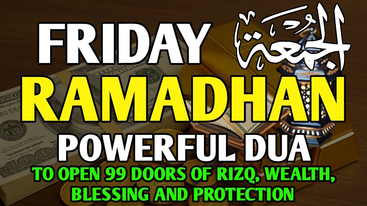 Powerful Prayer to open 99 Doors of Rizq, Wealth, Protection & Blessing !! Inshaallah
