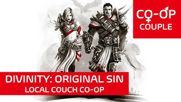 Local Couch Co-Op: Divinity Original Sin - Review (Co-Op Couple)