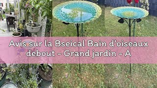 Avis Sur La Bseical Bain Doiseaux Debout - Grand Jardin - Avec Socle À 5 Branches - 84 Cm - En Méta