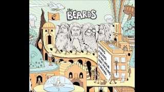 The Beards - Got Me A Beard