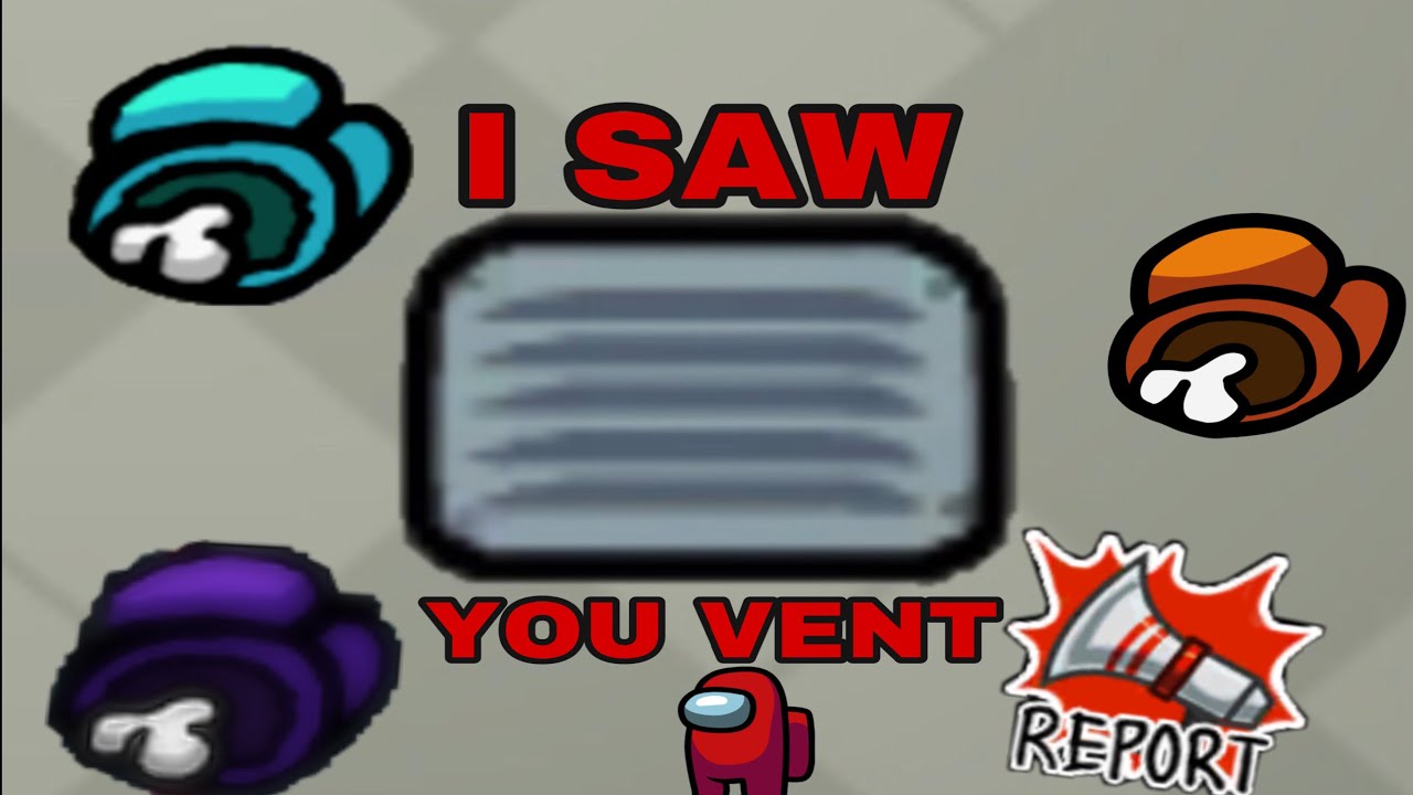 AMONG US SONG “I Saw You Vent” BUT IN REAL AMONG US!