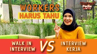 Apa Bedanya Walk-In Interview dengan Interview? Simak Detilnya Disini!