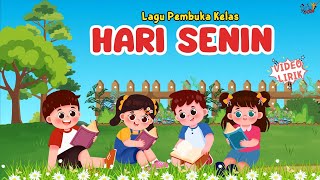 Hari Senin | Lagu Pembuka Kelas TK/PAUD
