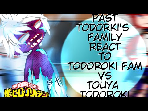 Todoroki S Family React To Them Vs Touya Todoroki Season 7 Bnha React
