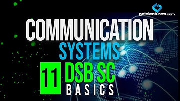 Communication System 11 DSB SC Basics