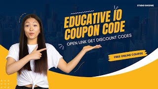 25% Off Educative Coupons, Promo Codes Save 20% Off Monthly & Annual Subscription -a2zdiscountcode