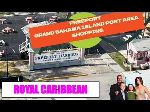 Royal Caribbean Freeport Bahamas Port Guide: Is It Worth Getting Off the Ship? Grand Bahama Island