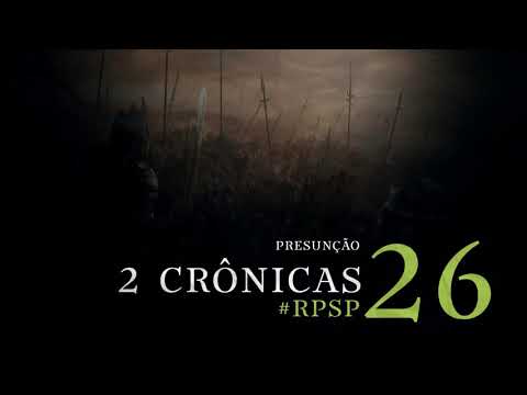 2 Crônicas 26 - Pastor Adolfo Suárez