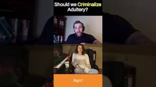 Should We Criminalize Adultery?