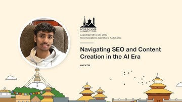 Navigating SEO and Content Creation in the AI Era - Suyog Kafle