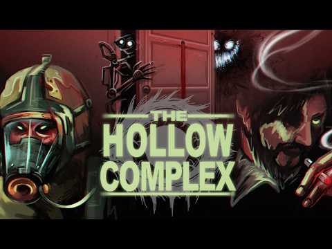 The Hollow Complex