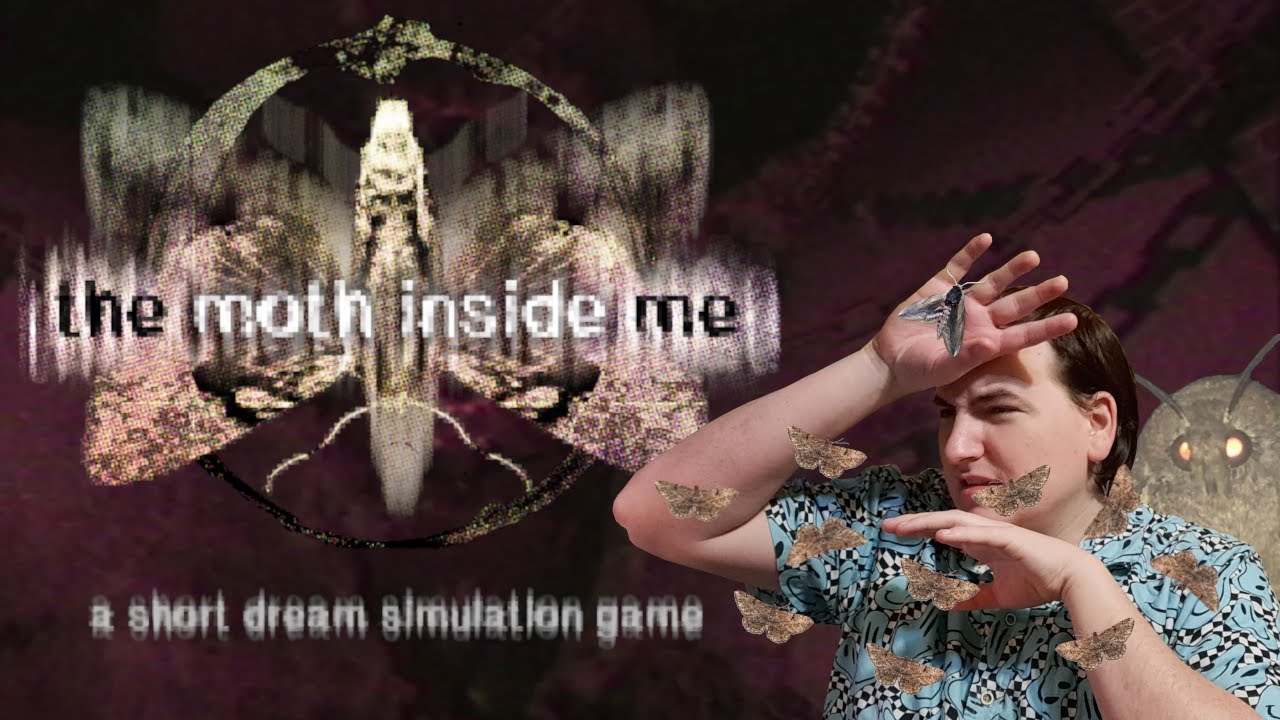 Moths Everywhere And Weird Dreams. - The Moth Inside Me. - YouTube