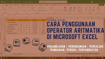 Penggunaan Operator Aritmatika Pada Microsoft Excel