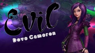 Dove Cameron - Evil (From: \