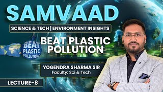 World Environment Day 2025 | Beat Plastic Pollution Theme | Environment #UPSC