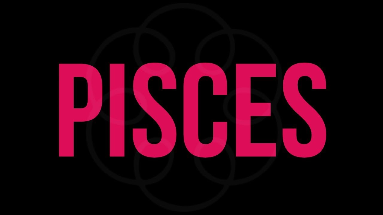 PISCES SINGLES 