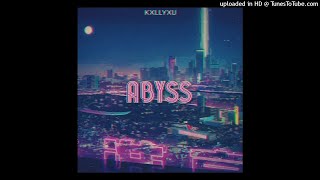 KXLLYXU - Abyss