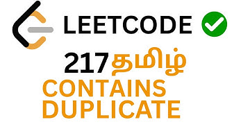 LeetCode 217 Explained in Tamil | NeetCode #1 | Contains Duplicate | Array and Hashing