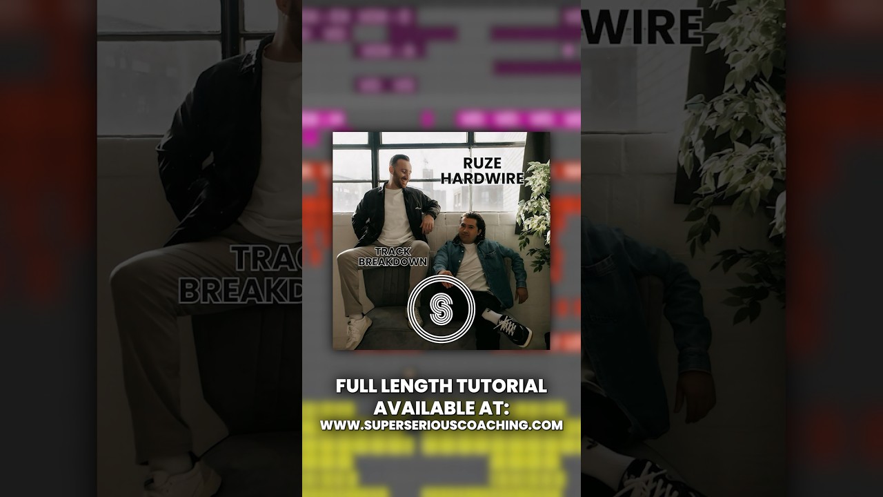 @ruze - Hardwire. Track breakdown available to watch now! Chilled membership required. 