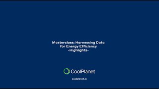 A Masterclass In Harnessing Data for Energy Efficiency - Highlights