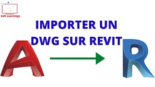 COMMENT IMPORTER UN FICHIER DWG SUR REVIT COMMENT IMPORTER UN FICHIER DWG SUR REVIT