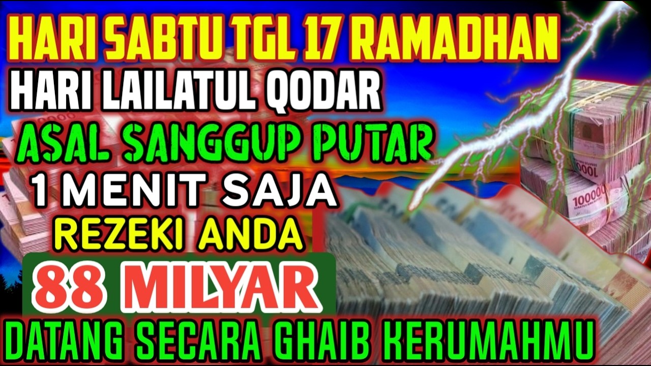 ALHAMDULILLAHBARU PUTARSEBENTAR UANG BENAR2 DATANG SENDIRI KERUMAH, DOA KEKAYAAN PALING MUSTAJAB