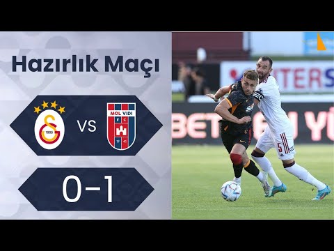 GALATASARAY 0-1 MOL VİDİ HAZIRLIK MAÇIN GENİŞ  ÖZETİ HD