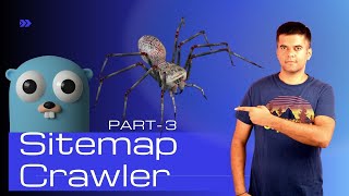 Datos Golang Project 2021 - Sitemap CRAWLER - Enhance SEO - Part 3 Guía