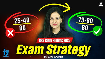IBPS RRB Clerk Exam Strategy 2025 | How to Score 80/80 in RRB Clerk Prelims Exam? | By Sona Sharma